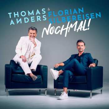 CD Thomas Anders & Florian Silbereisen: Nochmal!