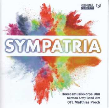 Album Thomas Asanger: Heeresmusikkorps Ulm - Sympatria
