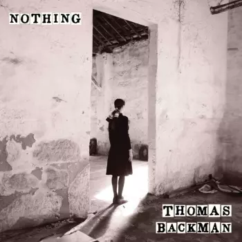 Thomas Backman: Nothing