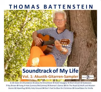 Thomas Battenstein: Soundtrack Of My Life Vol. 1: Akustik-gitarren-sampler + Vol. 2: E-gitarren-sampler