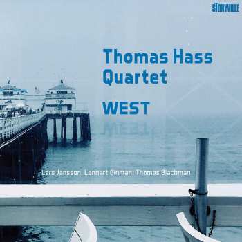 Album Thomas Hass Quartet: West