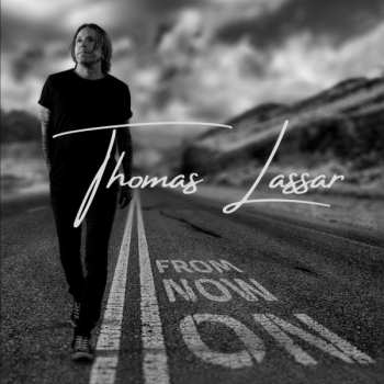 CD Thomas Lassar: From Now On