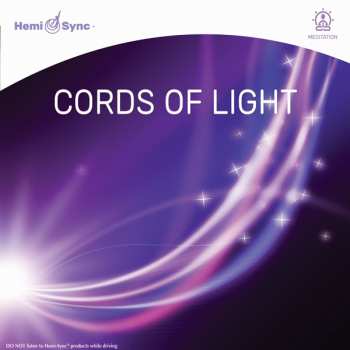 CD Thomas Mooneagle & Hemi-sync: Cords Of Light