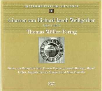 CD Thomas Müller-Pering: Gitarren von Richard Jacob Weißgerber