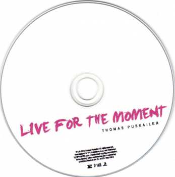 CD Thomas Puskailer: Live For The Moment