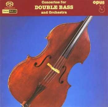SACD Thorvald Fredin: Concertos For Double Bass And Orchestra