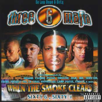 CD Three 6 Mafia: When The Smoke Clears - Sixty 6, Sixty 1