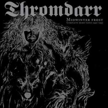 2CD Thromdarr: Midwinter Frost - Complete Demo Tapes 1990-1997