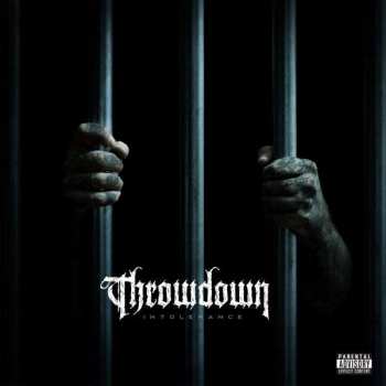 CD Throwdown: Intolerance