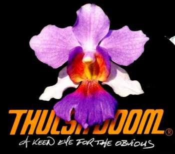 CD Thulsa Doom: A Keen Eye For The Obvious