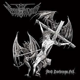LP Thy Feeble Saviour: And Darkness Fell