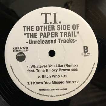 LP T.I.: The Other Side Of "The Paper Trail" - Unreleased Tracks-