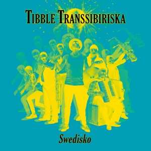 CD Tibble Transsiberiska: Swedisko