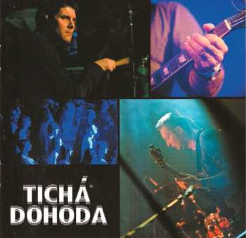 CD Tichá Dohoda: 25 Let Největší Hity Live!