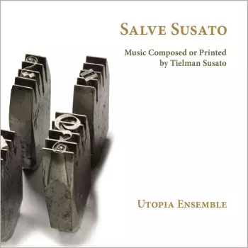 Vokalwerke "salve Susato"