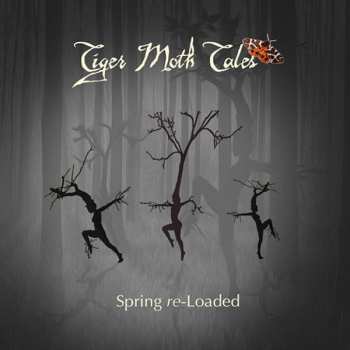 CD Tiger Moth Tales: Spring Re-Loaded