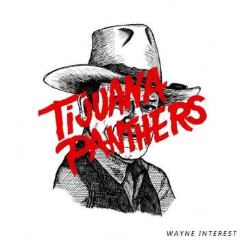 LP Tijuana Panthers: Wayne Interest