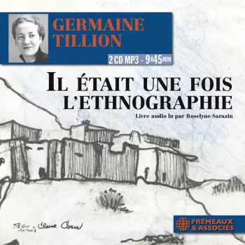 Il Etait Une Fois L'ethnograph