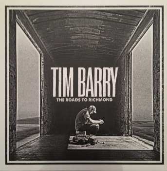 LP Tim Barry: The Roads To Richmond LTD | CLR