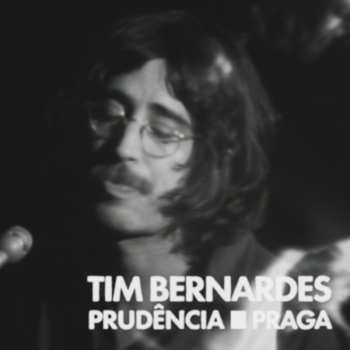 Album Tim Bernardes: Prudência - Praga