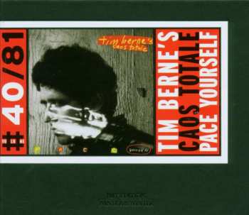 CD Tim Berne's Caos Totale: Pace Yourself
