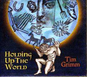 CD Tim Grimm: Holding Up The World DIGI