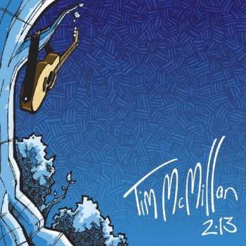 Album Tim McMillan: 2.13
