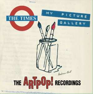6CD/Set di cofanetti The Times: My Picture Gallery – The Artpop! Recordings