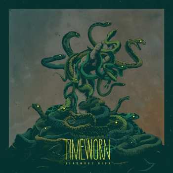 CD Timeworn: Venomous High