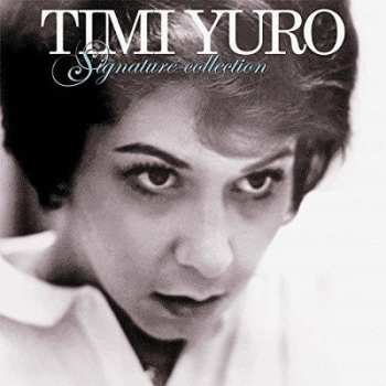 LP Timi Yuro: Signature Collection 