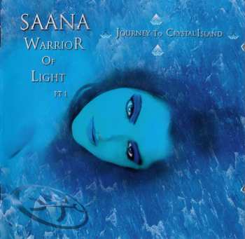 CD Timo Tolkki: Saana Warrior Of Light Pt 1 (Journey To Crystal Island)