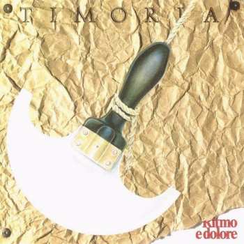 LP Timoria: Ritmo E Dolore CLR | LTD | NUM
