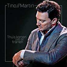 CD Tino Martin: Thuis Komen Pas De Tranen