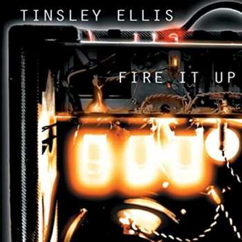 CD Tinsley Ellis: Fire It Up
