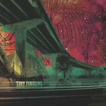 CD Tiny Fingers: We Are Being Held By The Dispatcher