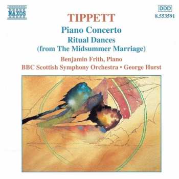 CD BBC Scottish Symphony Orchestra: Piano Concerto • Ritual Dances (From The Midsummer Marriage)