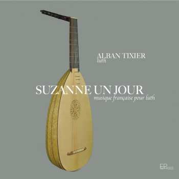 CD Tixier / Moser: Suzanne Un Jour