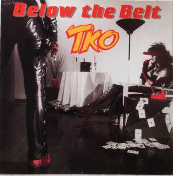 Album TKO: Below The Belt