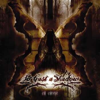 CD To Cast a Shadow: All Alone