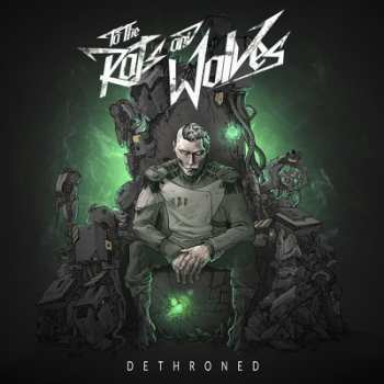 CD To The Rats And Wolves: Dethroned