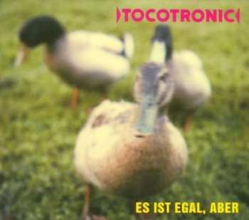 Album Tocotronic: Es Ist Egal, Aber