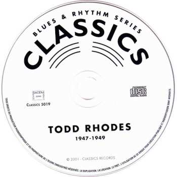 CD Todd Rhodes: The Chronological Todd Rhodes 1947-1949