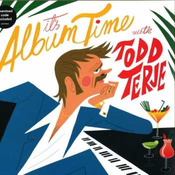 2LP Todd Terje: It's Album Time
