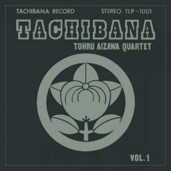 2LP Tohru Aizawa Quartet: Tachibana Vol. 1 