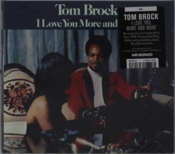 CD Tom Brock: I Love You More And More