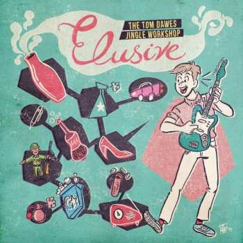 LP Tom Dawes: The Tom Dawes Jingle Workshop CLR