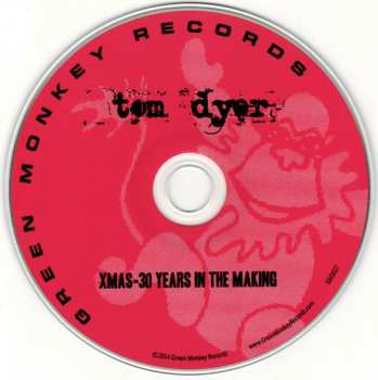 CD Tom Dyer: Xmas-30 years In The Making
