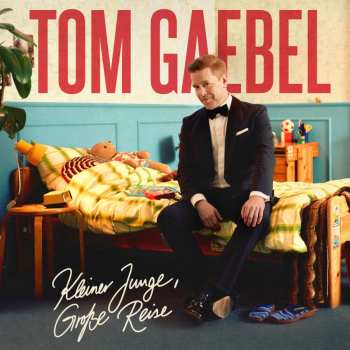 CD Tom Gaebel: Kleiner Junge, Grosse Reise