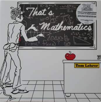 Album Tom Lehrer: That's Mathematics / I Got It From Agnes