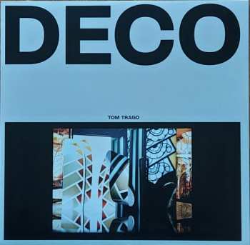 Album Tom Trago: Deco